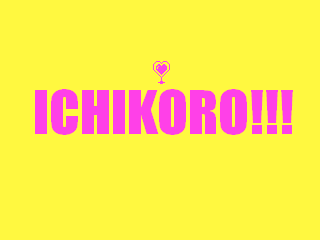 Ichikoro!!! Wiki